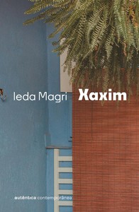 Xaxim (da mesma autora de Um crime bárbaro) - Ie | Leitura
